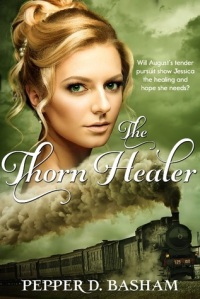 The Thorn Healer by Pepper D. Basham