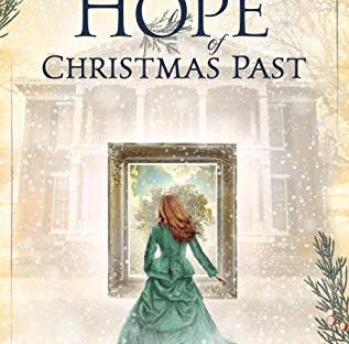 The Hope of Christmas Past by Stephenia H. McGee