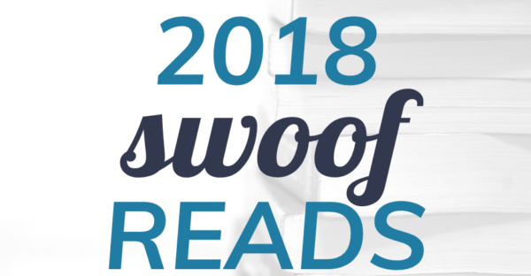 2018 swoof reads: what kind of read are you in the mood for?