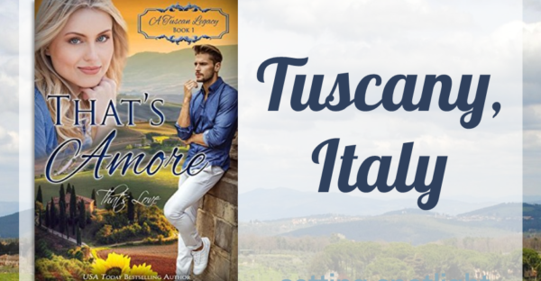 That's Amore by Marion Ueckermann Tuscany, Italy setting spotlight + #giveaway on Faithfully Bookish