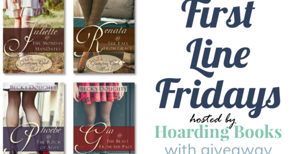 First Line Fridays hosted by Hoarding Books featuring The Gustafson Girls series by Becky Doughty with giveaway on Faithfully Bookish